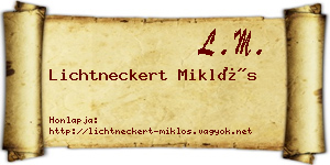 Lichtneckert Miklós névjegykártya